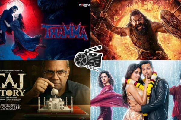 Bollywood Movies: अक्टूबर 2025 में सिनेमाघरों में रिलीज़ होने वाली फिल्में – सनी संस्कारी की तुलसी कुमारी, थम्मा, कांतारा चैप्टर 1 और भी बहुत कुछ!