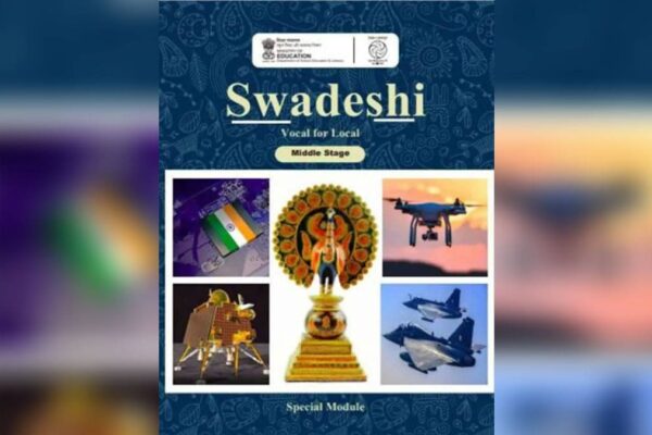 NCERT ने ‘Swadeshi: Vocal for Local’ शैक्षिक मॉड्यूल लॉन्च किए, स्कूल छात्रों में राष्ट्रीय गर्व को बढ़ावा देने के लिए